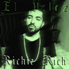 EL VELEZ - RICHIE RICH (Prod. by SEBAS)