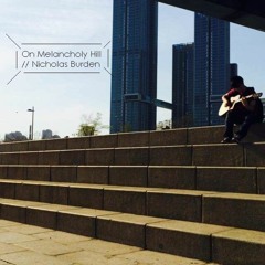 On Melancholy Hill /\/ Cover by Nicholas Burden