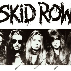 Skid Row ... I Remember You