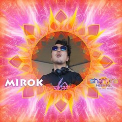Mirok - A Message to Shankra Festival 2017