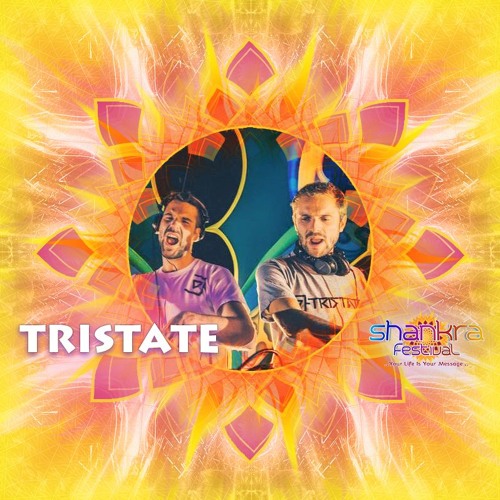 Tristate - A Message to Shankra Festival 2017