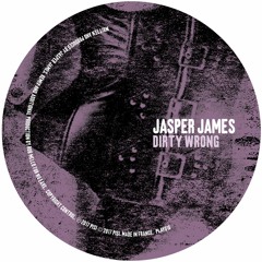 A1 Jasper James - Dirty Wrong
