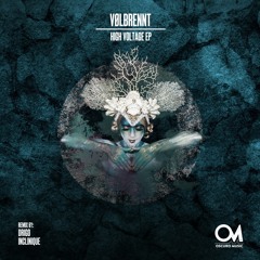 OSCM021: Vølbrennt - High Voltage (INCLINIQUE Remix)