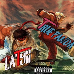 STREET FIGHTER Ft. La'Tyii