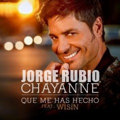 Chayanne Ft. Wisin - Que Me Has Hecho ( Jorge Rubio Edit ) 103Bpm [FreeDownload]