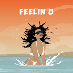 KickRaux - Feelin U (ft. Tyga, Ayo Jay, Demarco, Doctor & Ras Kwame)