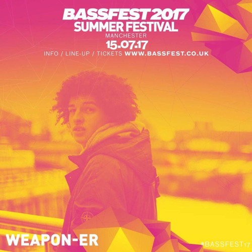 WEAPON-ER - BASSFEST MINI MIX