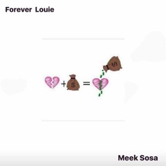 Forever Louie - Countin' (Ft. Meek Sosa)(Prod. by That Boy Slim)