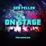 Seb Feller - On Stage (Original Mix)
