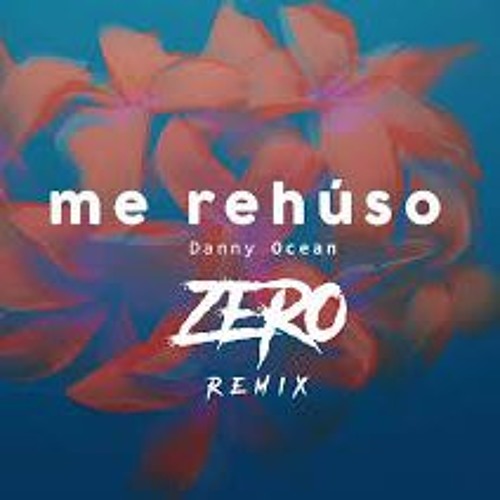 Descargar 105 Me Reuso – Danny Ocean – Rmx Dj Diego Pinzon 