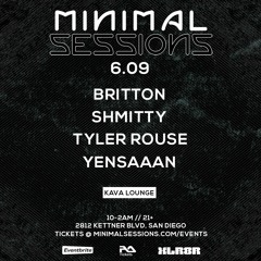 LIVE | [6.9] Shmitty @ Minimal Sessions [Kava Lounge]