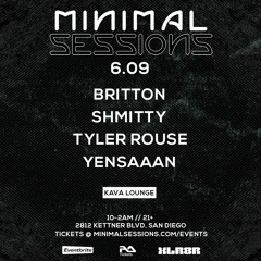 LIVE | [6.9] Britton @ Minimal Sessions [Kava Lounge]