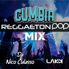 Enganchado cumbia y reggaeton 2017 (Felices los 4, subeme la radio y mas) Dj Nico Culasso Ft Lakk
