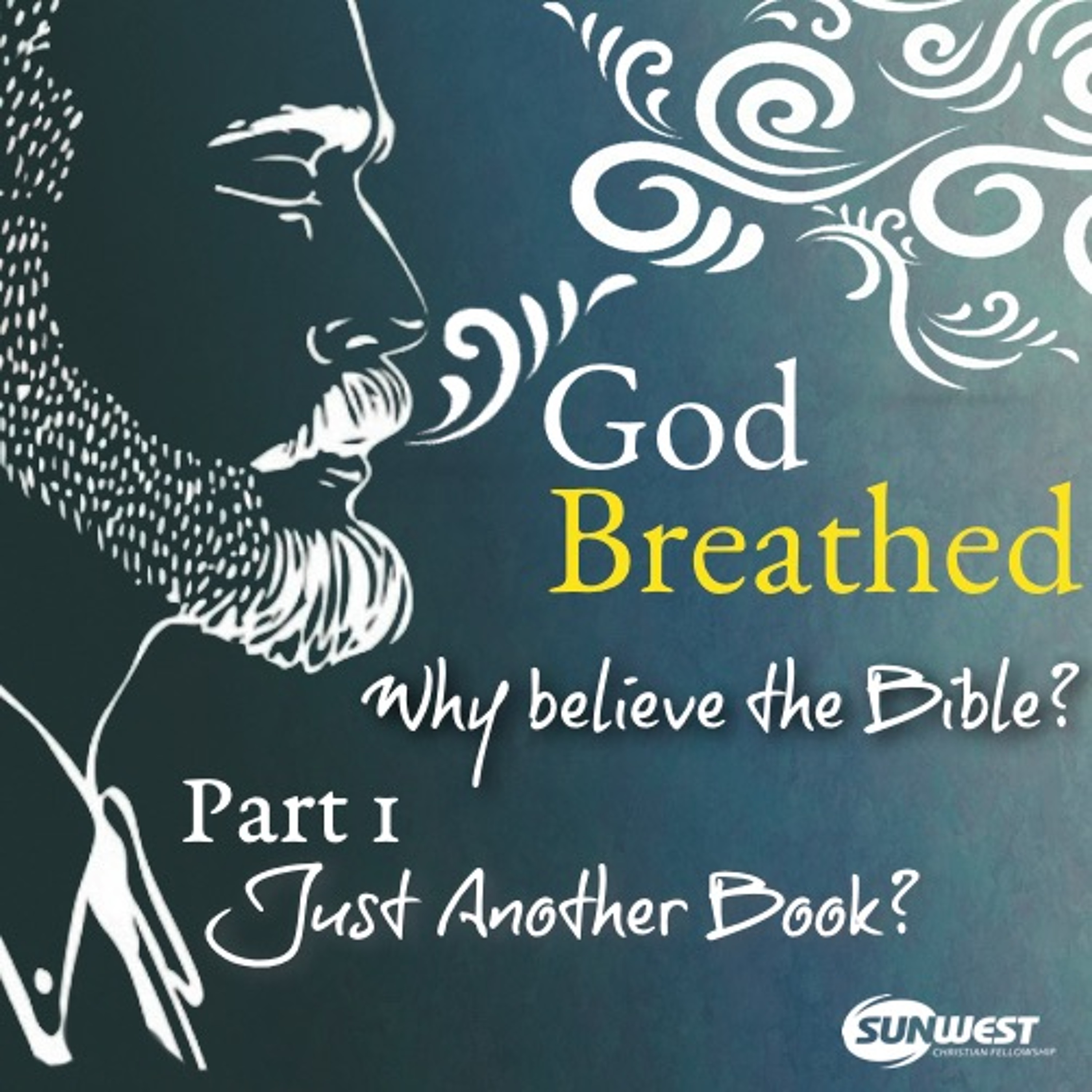 2017-06-11 God Breathed - Part 1: Just Another Book?, Matt Dyck episode artwork