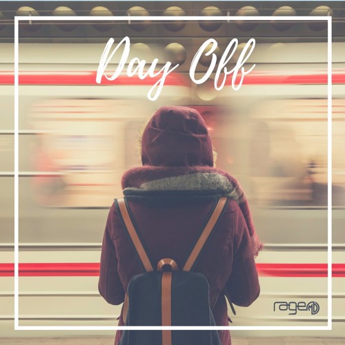 Day Off (Prod. By SaDiCi)