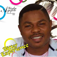 Yinka Ayefele - Ohun Oju Mi Ri (Bitter Expirience)