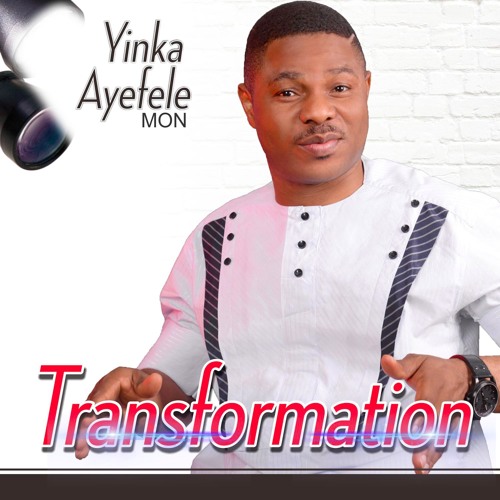 Stream TinQ Music | Listen to Yinka Ayefele - Transformation playlist ...