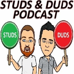 Studs & Duds Episode 6