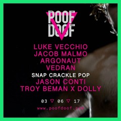 LUKE VECCHIO | POOF DOOF LIVE SET | 3/6/17