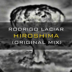 Hiroshima (Original Mix) [Free Download]