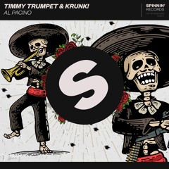 Timmy Trumpet & Krunk! - Al Pacino [#1 Big Room Charts]