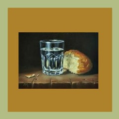 Water And Bread ( click for lyrics )