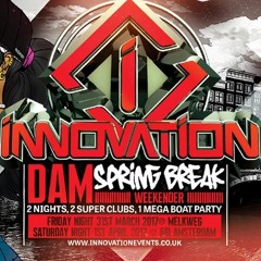 Dominator (TNA) - Innovation Dam Spring Break Weekender 2017 (PLEASE READ THE DESCRIPTION)