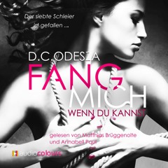Hörbuch: FANG MICH Wenn du kannst von D.C. ODESZA