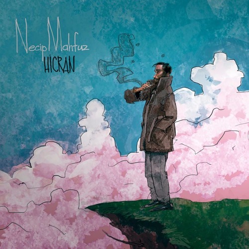 4 - Necip Mahfuz - Hicran (feat. Allame)