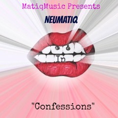 Confessions preview by Neumatiq