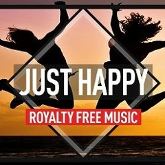 Free Royalty Free Music - Happy Upbeat Music "Just Happy" - Free mp3 download