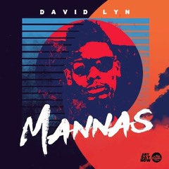 David Lyn - Mannas (Pro By IzyBeats) Master