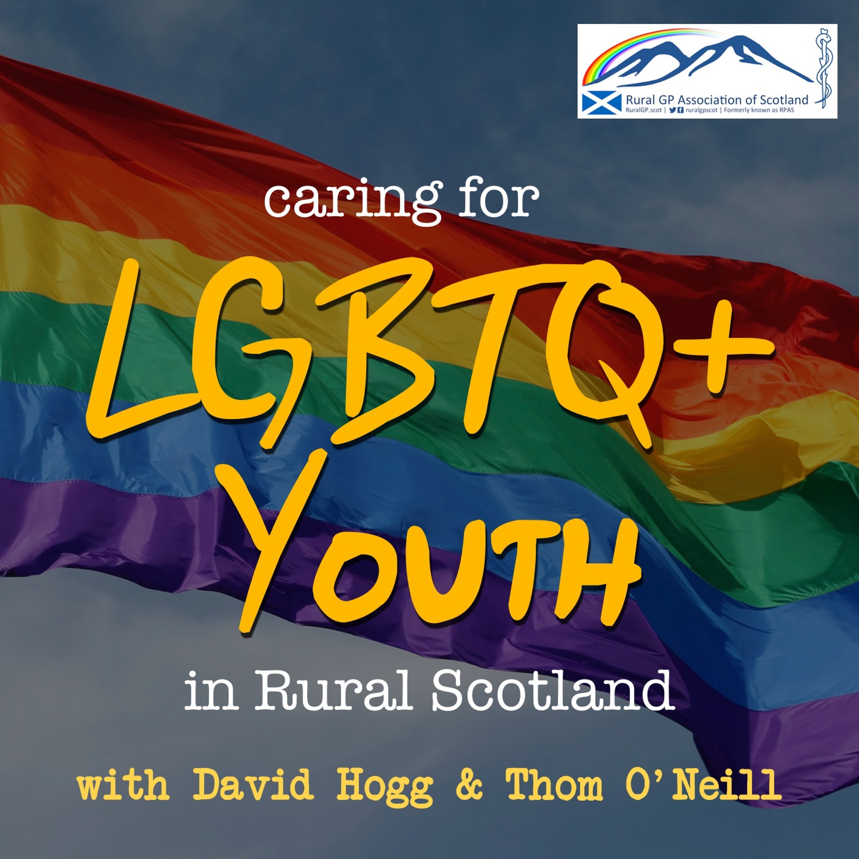 Caring for LGBTQ+ Youth in Rural Scotland episode artwork