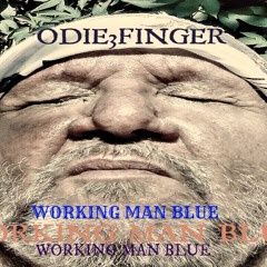 Working Man Blue