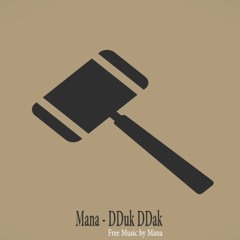 ManaTown - DDuk DDak (Remix)