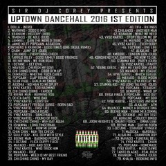 Uptown Dancehall Pt.1 by @Sirdjcorey