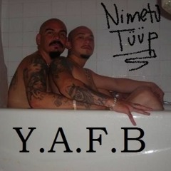 Y.A.F.B - Nimetu Tüüp (prod. Jahlil Beats) OFFICIAL