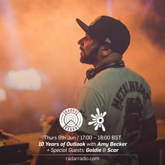10 Years of Outlook on Radar Radio feat. Goldie and SCAR