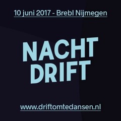 Comrade Winston B2B Roel Zweers (5hr) @ Nachtdrift, Brebl (10 juni 2017)