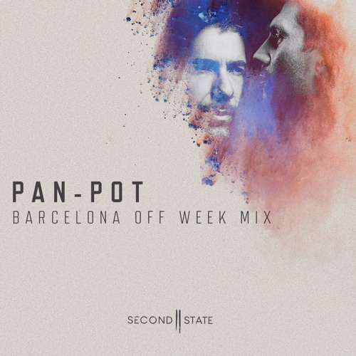Pan-Pot - Barcelona by day Mix 2017