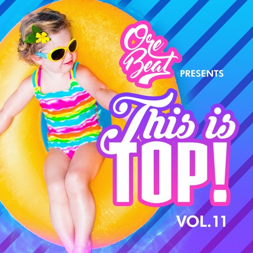 Orebeat # This Is Top Vol.11