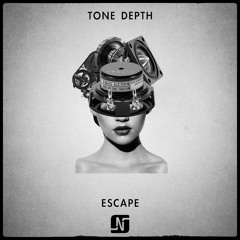 Noir Music // Tone Depth - Escape EP // NMW104