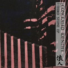 PREMIERE: Concealed Identity - Third Stone (Ronin Ordinance)