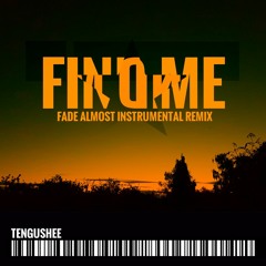 Find Me (Fade Almost Instrumental Remix)