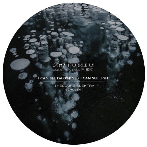 Theodore Elektrk - I Can See Darkness (Original Mix) Preview