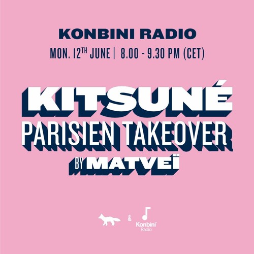 Kitsuné Parisien Takeover Mix by Matveï