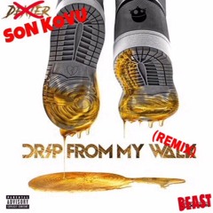 Drip From My Walk (Remix)(Freestyle)