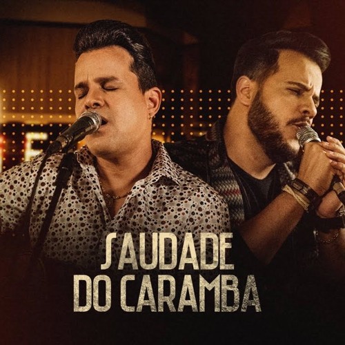 João Neto & Frederico - Saudade Do Caramba (REMIX) - DJ BLEBYT A INOVAÇÃO {Jun2017}