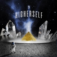 HIGHER SELF (IamStarwalK, Theosyn)