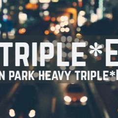 Linkin Park "Heavy" (feat. Kiiara)TripleE Remix